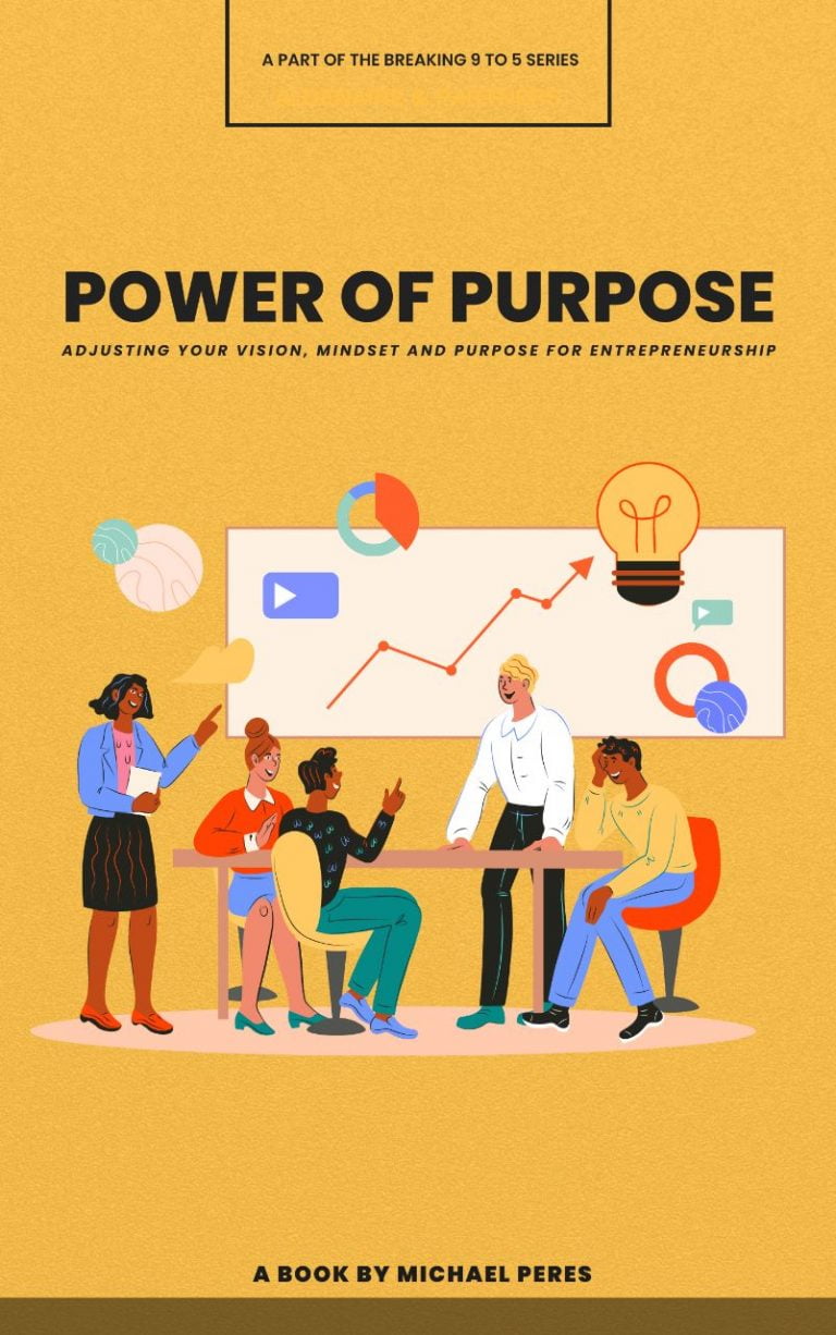 Michael Peres (Mikey Peres) Book Cover, Power of Purpose (initial draft)